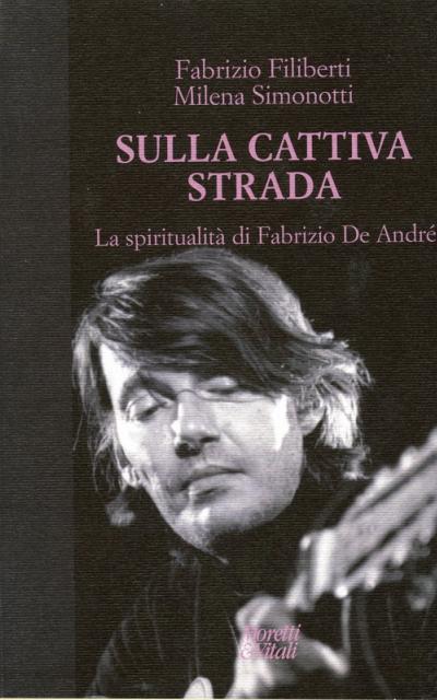 Sulla cattiva strada